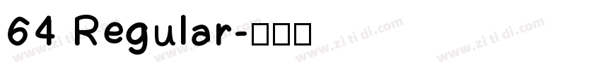 64 Regular字体转换
